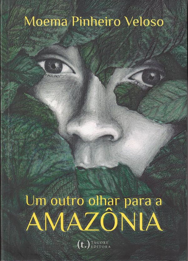 Um outro olhar para a Amazônia